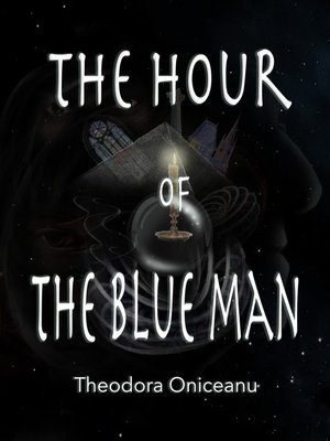 cover image of The Hour of the Blue Man